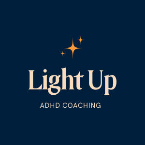Light Up ADHD Coaching Light Up ADHD Coaching
